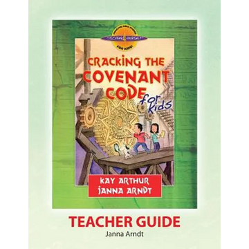 Discover 4 Yourself(r) Teacher Guide: Cracking the Covenant Code - Paperback