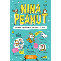 Nina Peanut and the Mystery of the Ghost Shoe - Paperback