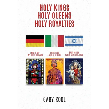 Holy Kings, Holy Queens, Holy Royalties - Paperback