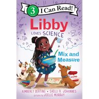 Libby Loves Science: Mix and Measure - Paperback