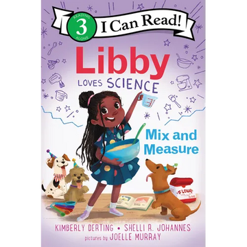 Libby Loves Science: Mix and Measure - Paperback