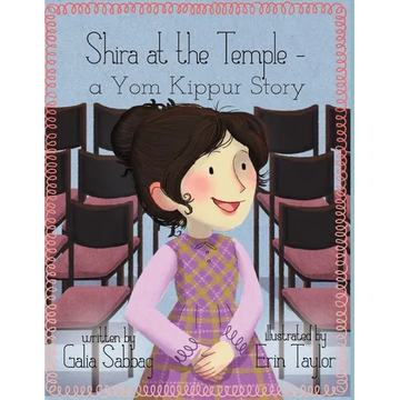 Shira at the Temple: a Yom Kippur Story - Paperback