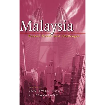 Malaysia: Recent Trends and Challenges - Hardcover