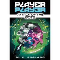 Player vs. Player #2: Attack of the Bots - Paperback