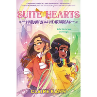 Suitehearts #1: Harmony and Heartbreak - Hardcover