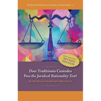 Does "Traditionis Custodes" Pass the Juridical Rationality Test? - Paperback
