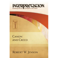 Canon and Creed - Hardcover