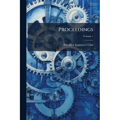 Proceedings; Volume 1