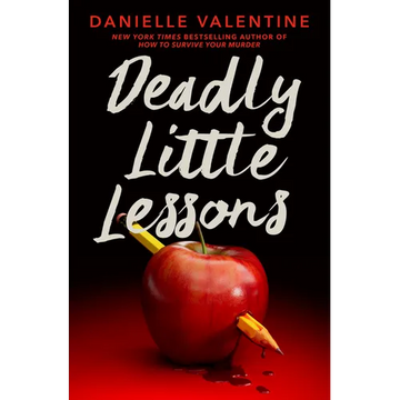 Deadly Little Lessons - Hardcover