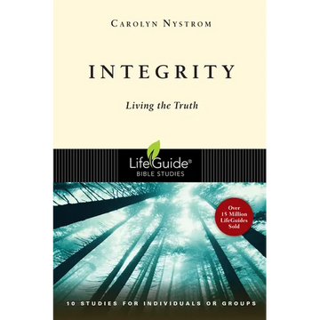 Integrity: Living the Truth - Paperback