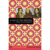 A Tale of Two Pretties: A Clique Novel - Paperback