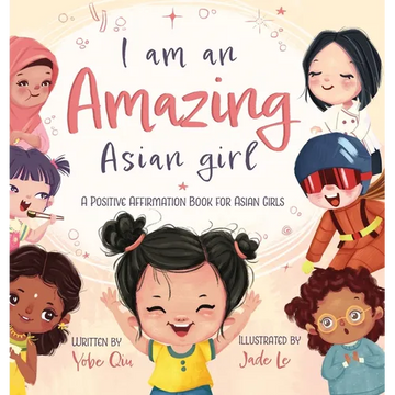 I Am An Amazing Asian Girl - Hardcover