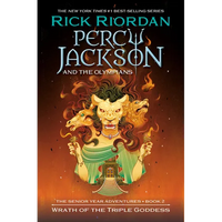 Percy Jackson and the Olympians: Wrath of the Triple Goddess: The Senior Year Adventures, Book 2 - Paperback