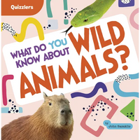 What Do You Know about Wild Animals? - Paperback