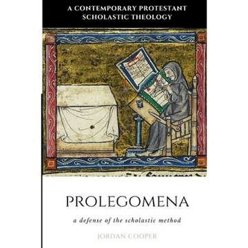 Prolegomena: A Defense of the Scholastic Method - Paperback