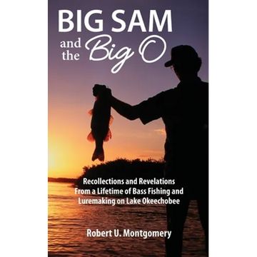 Big Sam and the Big O - Paperback