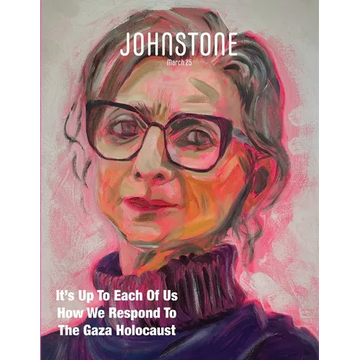 JOHNSTONE March 25: It's Up To Each Of Us How We Respond To The Gaza Holocaust - Paperback