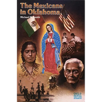 The Mexicans in Oklahoma - Paperback