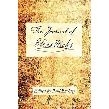 The Journal of Elias Hicks - Paperback