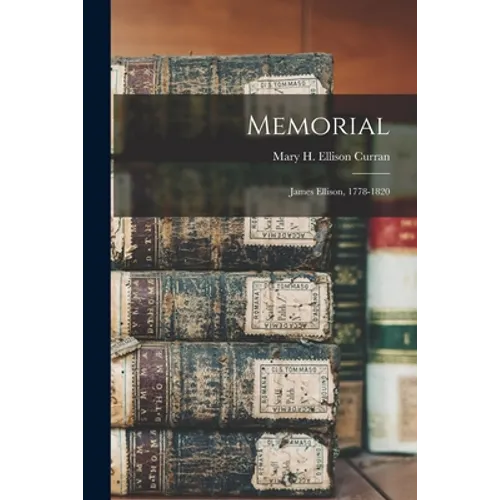 Memorial: James Ellison, 1778-1820