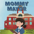 Mommy Mayor