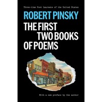 Robert Pinsky: The First Two Books of Poems - Paperback