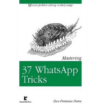 Mastering 37 WhatsApp Tricks - Paperback