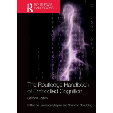 The Routledge Handbook of Embodied Cognition - Paperback