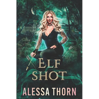 Elf Shot: (Ironwood, Book 3) - Paperback