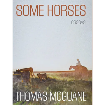 Some Horses: Essays - Hardcover
