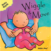 Wiggle & Move - Board Book