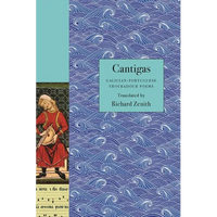 Cantigas: Galician-Portuguese Troubadour Poems - Paperback
