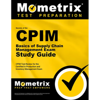 CPIM Basics of Supply Chain Management Exam Secrets Study Guide: CPIM Test Review for the Certified in Production and Inventory Management Exam - Paperback