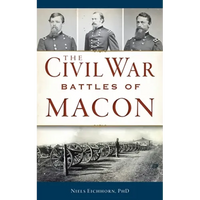 Civil War Battles of Macon - Hardcover
