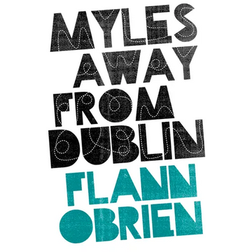 Myles Away from Dublin - Paperback