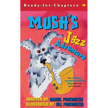 Mush's Jazz Adventure - Paperback