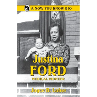 Justina Ford: Medical Pioneer - Paperback