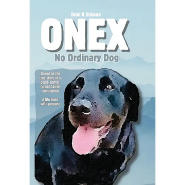 Onex: No Ordinary Dog - Hardcover