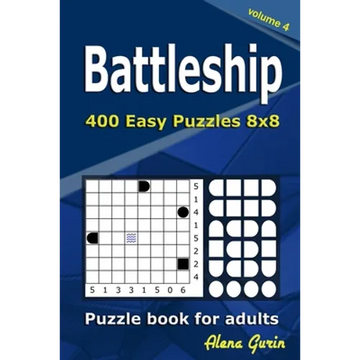Battleship puzzle book for adults: 400 Easy Puzzles 8x8 (Volume 4) - Paperback