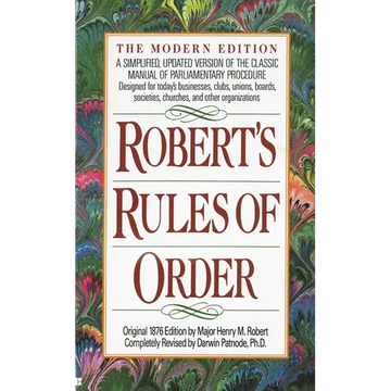 Robert's Rules of Order: A Simplified, Updated Version of the Classic Manual of Parliamentary Procedure - Paperback