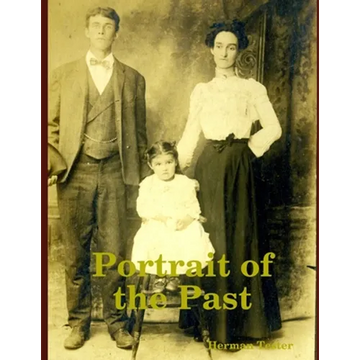 Portrait of the Past - Paperback