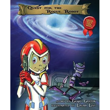 Quest for the Rogue Robot - Paperback