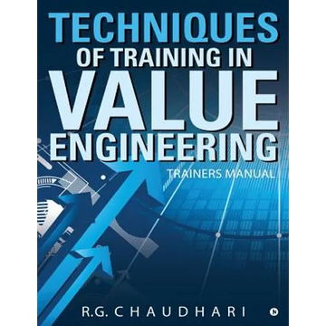 Techniques of Training in Value Engineering: Trainers Manual - Paperback