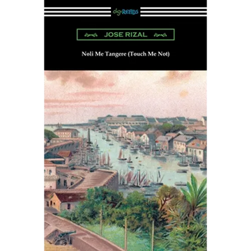 Noli Me Tangere (Touch Me Not) - Paperback