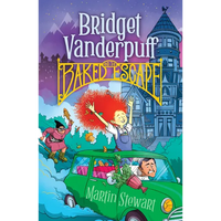 Bridget Vanderpuff and the Baked Escape #1 - Paperback