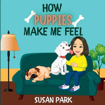 How Puppies Make Me Feel - Paperback