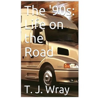 The '90s - Life on the Road - Paperback