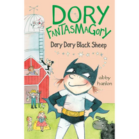 Dory Fantasmagory: Dory Dory Black Sheep - Paperback