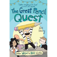 The Great Pencil Quest: Another Wallace the Brave Adventure Volume 5 - Paperback