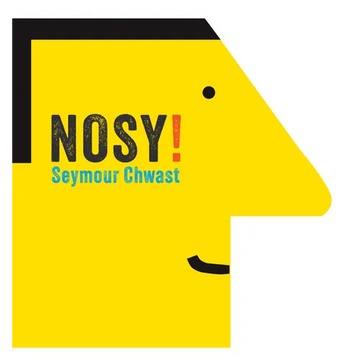 Nosy - Board Book